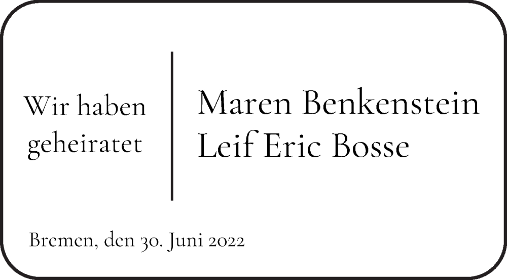 Hochzeitsanzeige von Maren Benkenstein von WESER-KURIER