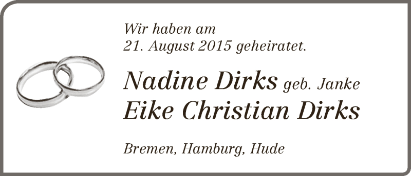 Hochzeitsanzeige von Nadine Dirks von Die Norddeutsche