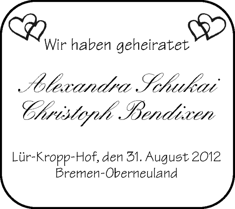 Hochzeitsanzeige von Alexandra Schukai von WESER-KURIER