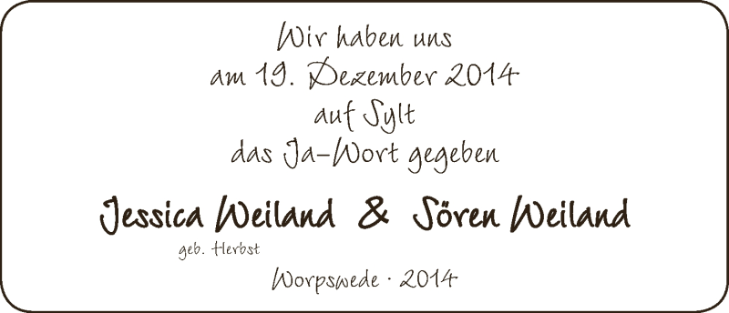 Hochzeitsanzeige von Jessica Weiland von WESER-KURIER