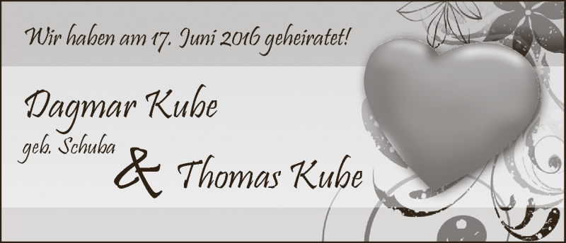 Hochzeitsanzeige von Dagmar Kube von Die Norddeutsche