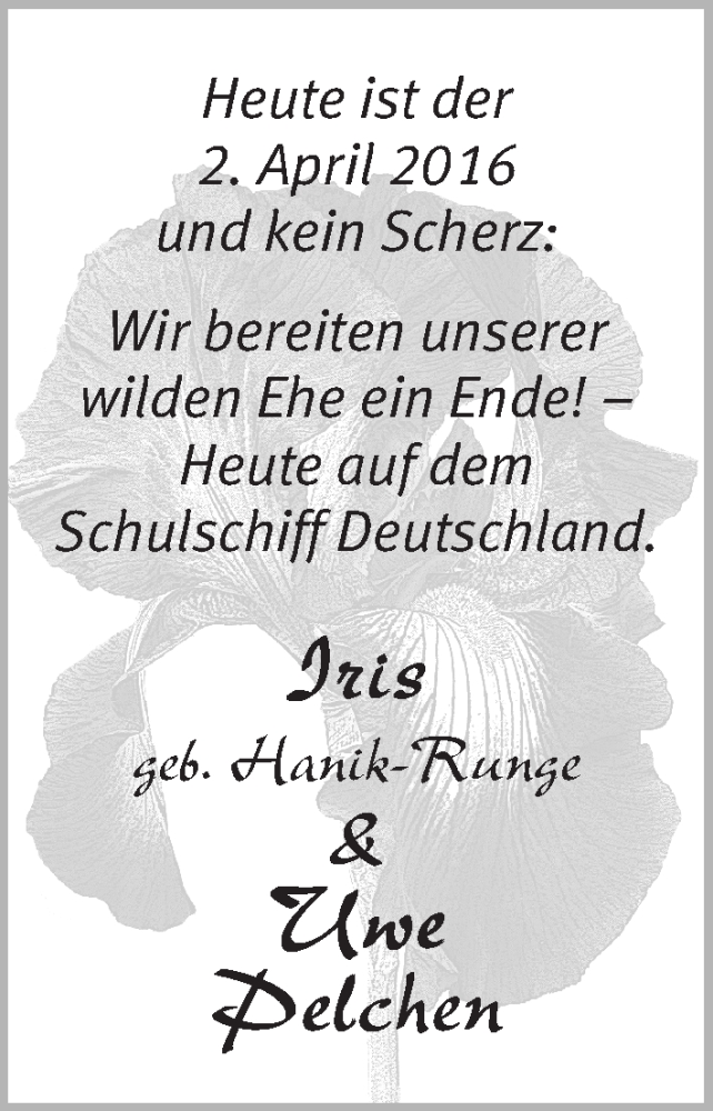 Hochzeitsanzeige von Iris Pelchen von Die Norddeutsche