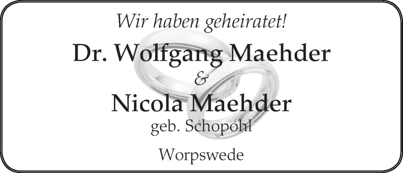 Hochzeitsanzeige von Wolfgang Maehder von Wuemme Zeitung