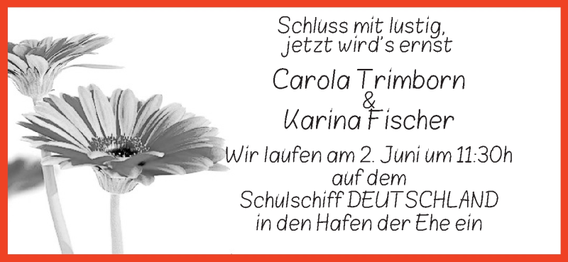 Hochzeitsanzeige von Carola Trimborn von Die Norddeutsche