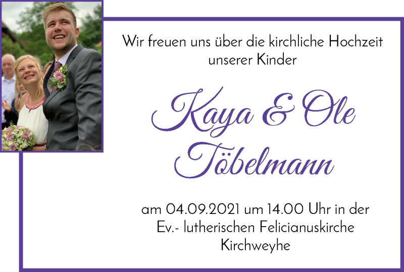 Hochzeitsanzeige von Kaya Töbelmann von Regionale Rundschau/Syker Kurier